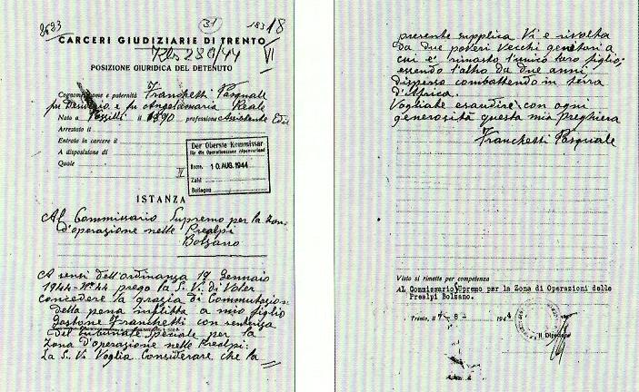 La domanda di grazia firmata dal padre di Gastone Franchetti. La carta intestata è quella del carcere di Trento dove i genitori di Gastone si trovano agli arresti dal 28 giugno (Museo Storico di Trento) 
