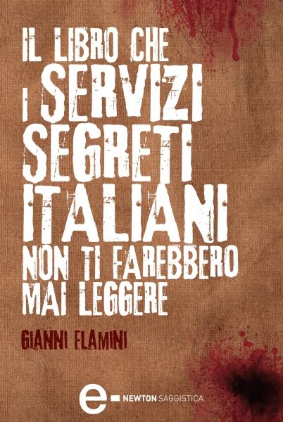 il-libro-che-i-servizi-segreti-italiani-non-ti-farebbero-mai-leggere_4565_x600
