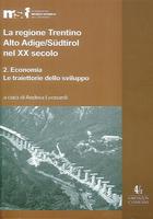 La-regione-Trentino-Alto-Adige-Suedtirol-nel-XX-secolo.-2-Economia-le-traiettorie-dello-sviluppo_medium